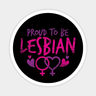 Lgbt Pride Month Proud To Be Lesbian Magnet